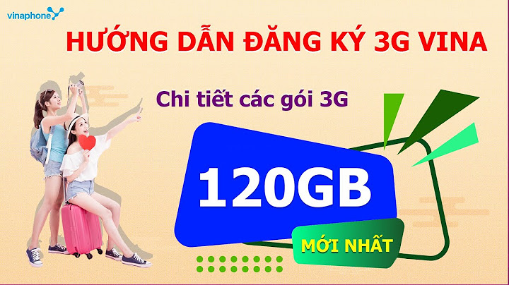 Hướng dẫn đăng ký gói 3g vinaphone	Informational