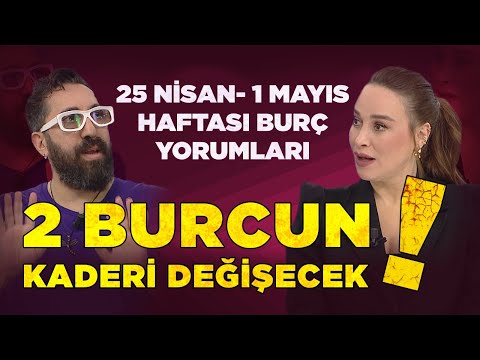 Tüm Burçlar bu tarihte Dikkat! / 25 Nisan-1 Mayıs 2022 Vedat Delek Burç Yorumları