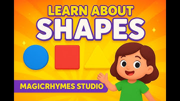 Circle, Square, Triangle, Rectangle | MagicRhymes Studio | Learn Shapes with Fun
