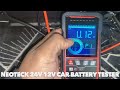 Neoteck 24V 12V Car Battery Tester (NOT SPONSORED)