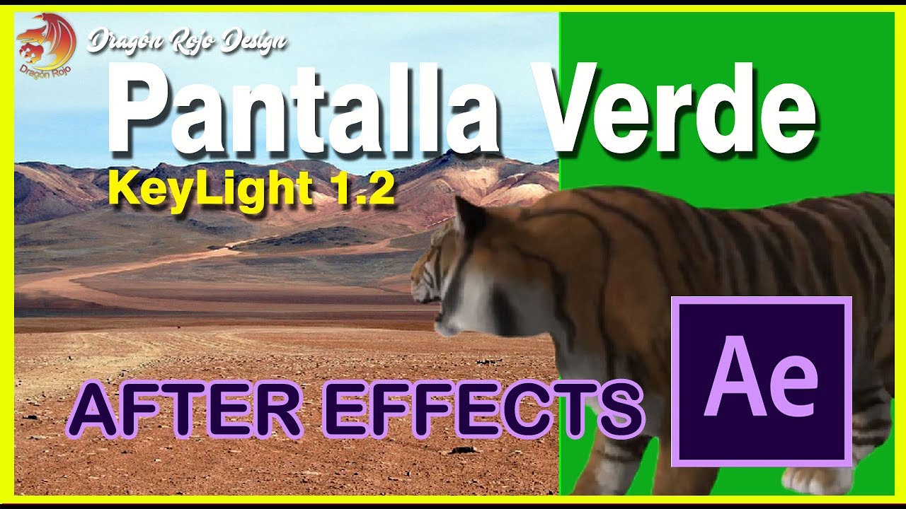 PANTALLA VERDE TUTORIAL en After Effects | Herramienta KeyLight - YouTube