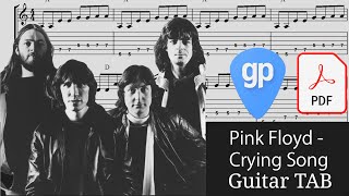 Pink Floyd - Crying Song Guitar Tabs [TABS]