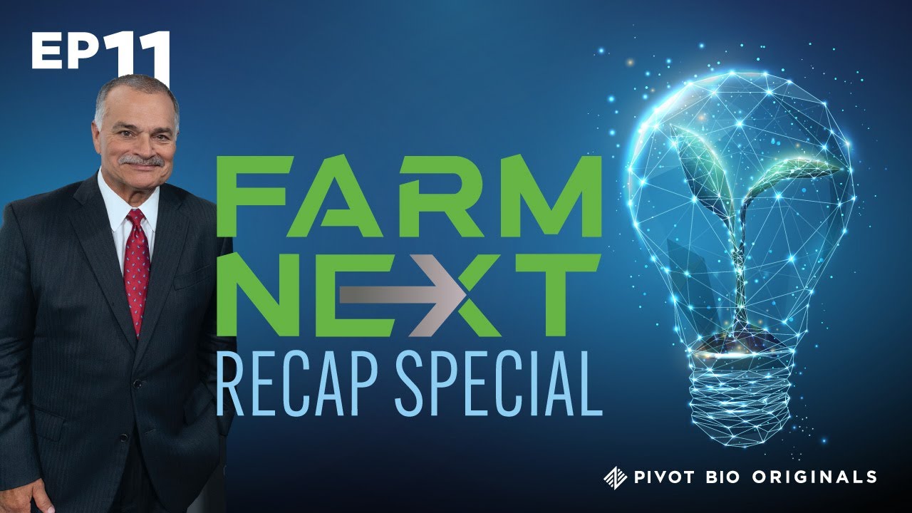 Farm Next | Pivot Bio