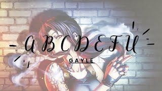 abcdefu - GAYLE (Slowed) Lyrics Song