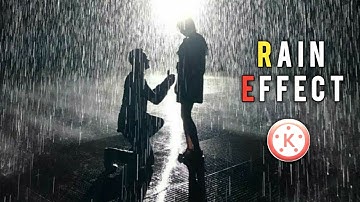 How to create rain effect video with Kinemaster | Dekhe Sikhe