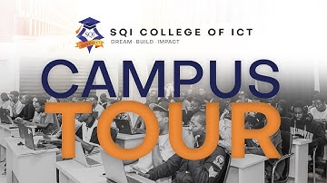 CAMPUS TOUR | SQI COLLEGE OF ICT | DREAM, BUILD, IMPACT