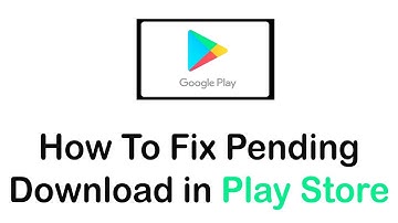 How To Fix Pending Download in Google Play Store (2022)