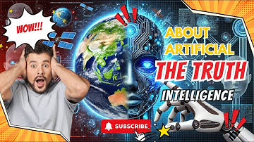 HOW IS AI CHANGING THE WORLD? – THE TRUTH ABOUT ARTIFICIAL INTELLIGENCE & THE FUTURE OF TECHNOLOGY!