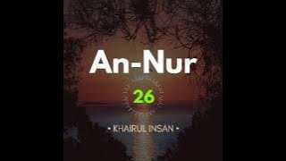 Surah An-Nur ayat 26 Maqam Jiharkah Ajam - Khairul Insan