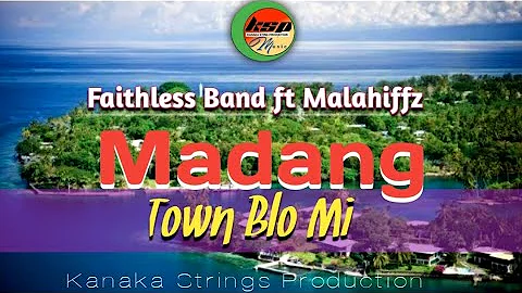 Madang Town Blo Mi -_- Faithless Band ft Malahiffz @ KSP 2023