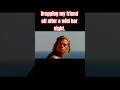 Wild night! #meme #memes #funny #shortvideo #viral #fun #beer #bar #friends #troy #drinks #comedy