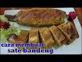 cara membuat sate bandeng