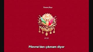 Osman Paşa Marşı - tarihkalesi.com