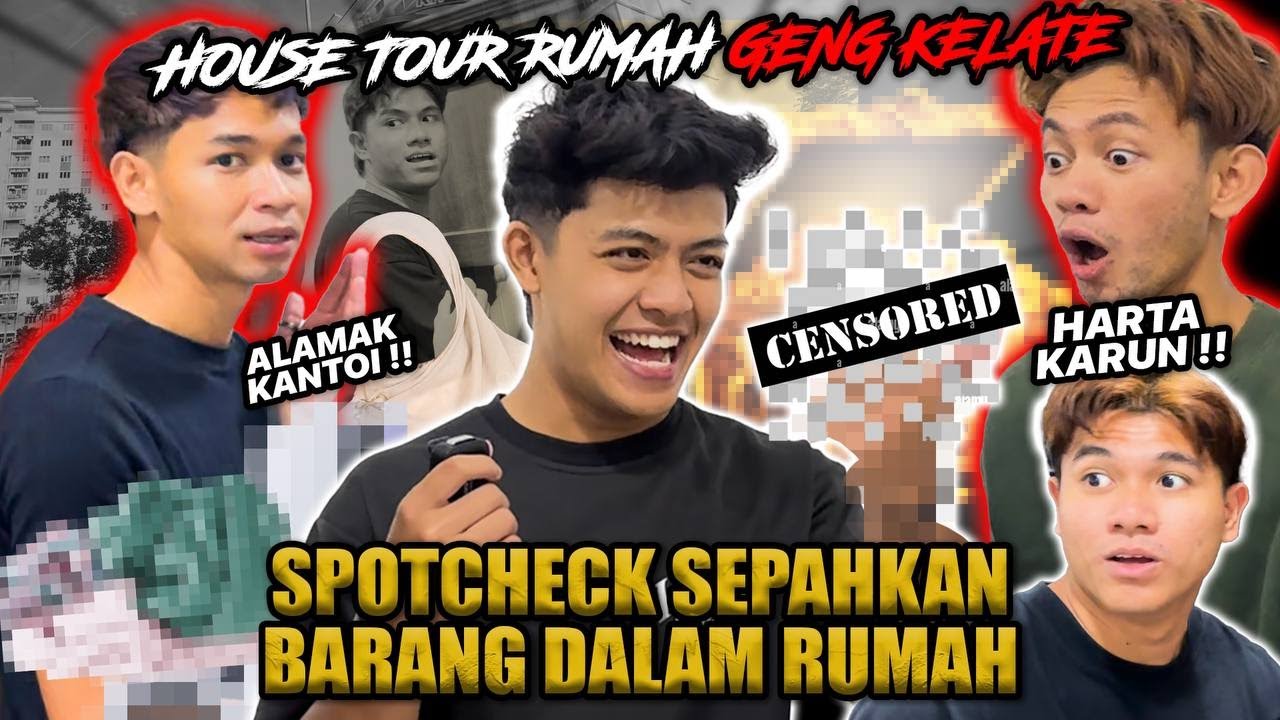 HOUSE TOUR RUMAH GENG KELATE!!! SPOTCHECK & SEP4HKAN BARANG RUMAH BUAT SAFWAN MENG4M0K…?!