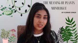 'The meaning of Plants' monologue by Tara Meddaugh