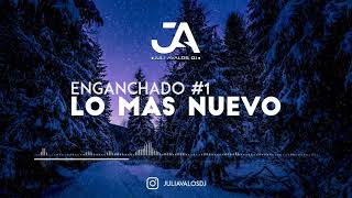  Enganchado Lo Mas Nuevo 2019 Juli Dj 