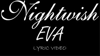 Download Lagu Nightwish - Eva - 2007 - Lyric Video MP3