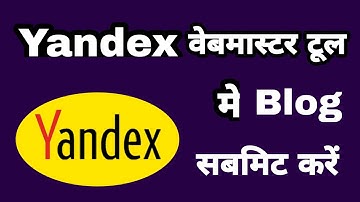 How to submit your blog or website on Yandex Webmaster Tools | Add site on yandex webmaster
