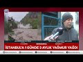 "Eşimi, Çocuğumu Camdan Çıkardım" Sel Felaketi Evleri Suya Boğdu! Mağdurlar Zor Anları Anlattı
