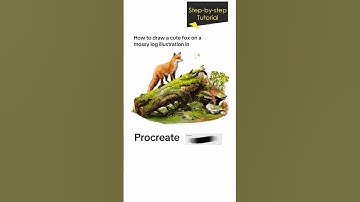 How to draw a cute fox on a mossy log in the forest. Procreate illustration step-by-step tutorial.