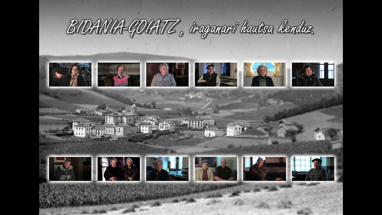 Bidania-Goiatz, iraganari hautsa kenduz