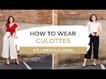 How To Wear Culottes | Fit & Length | Spring/Summer LOOKBOOK