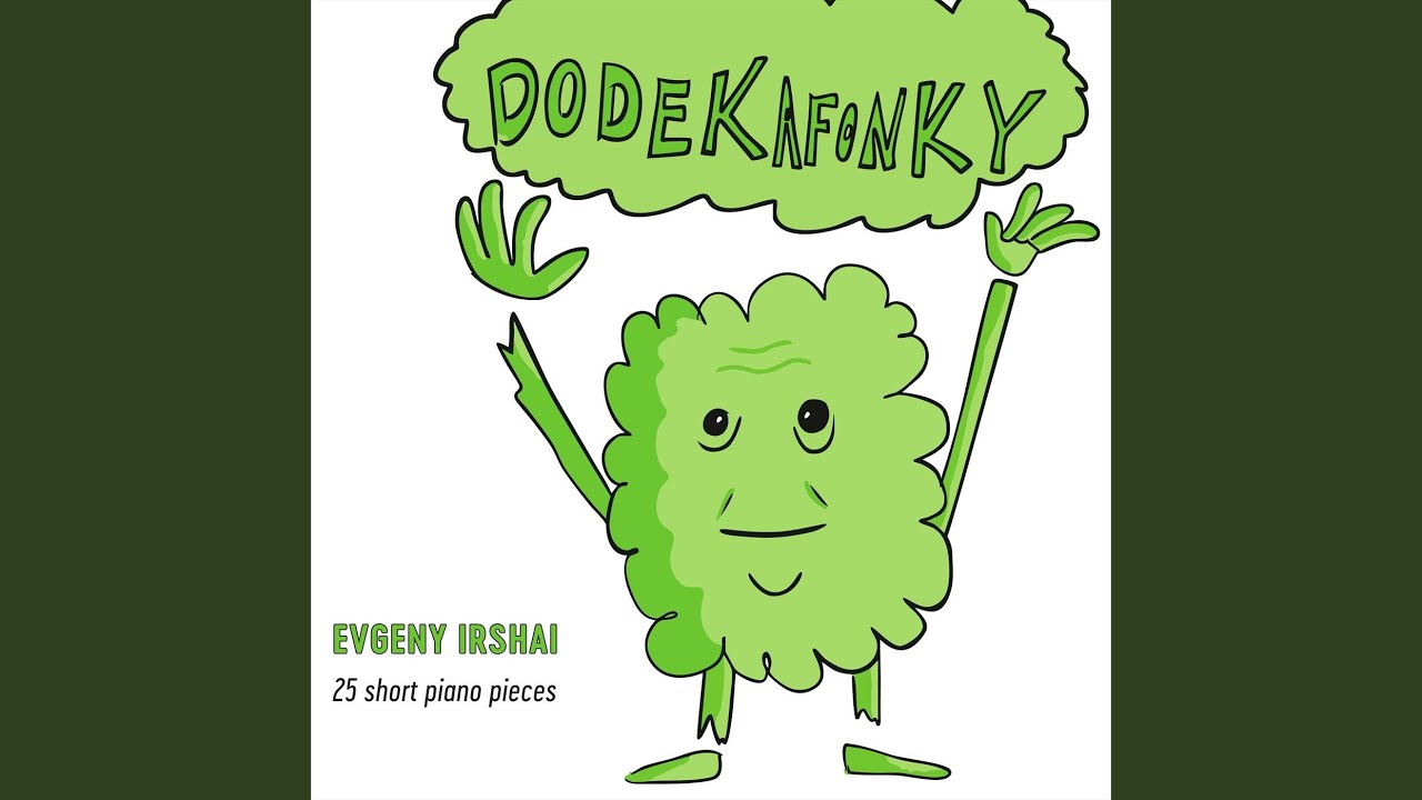 Dodekafonky Latest: No. 3. Song 24