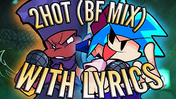 2HOT BF-MIX WITH LYRICS | Ft @Chibisprinklez & More!