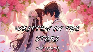 Written in the Stars - Songspark (Official Song) #romanticsong #lovesong