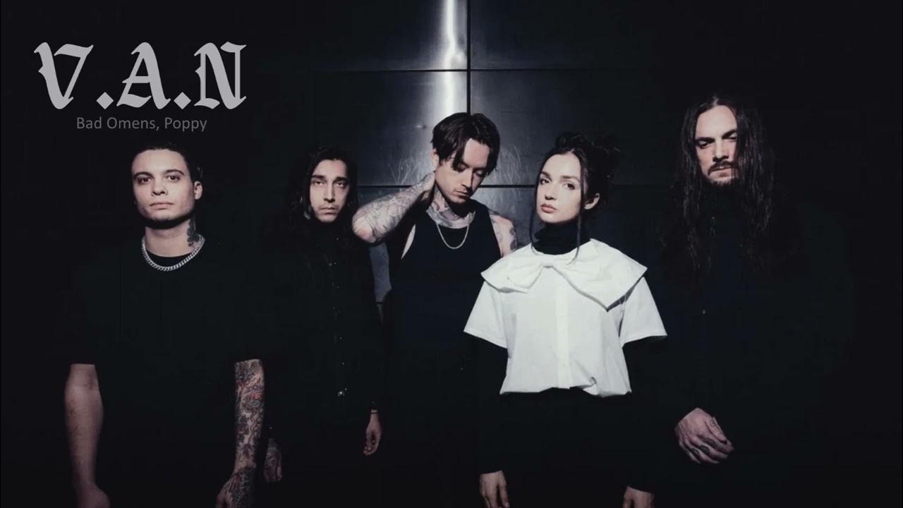 Bad omens ноах себастьян. V a n bad omens. Bad omens 2021. V a n bad omens. Noah sebastian bad omens.