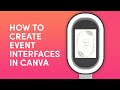 How to Create Event Interfaces in Canva | Photo Booth Software
