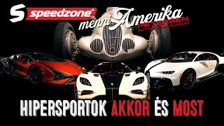 Hipersportok akkor és most (Speedzone S11E15)