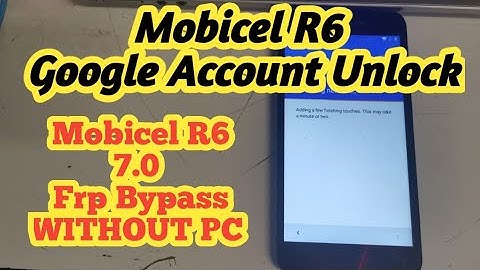 Mobicel R6  7.0 Google Account Bypass without Pc -  Remove Frp Mobicel R6 version 7.0.