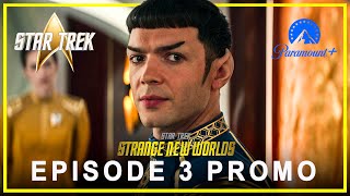 Star Trek Season 2 | EPISODE 3 TRAILER | star trek strange new worlds season 2 episode 3 trailer