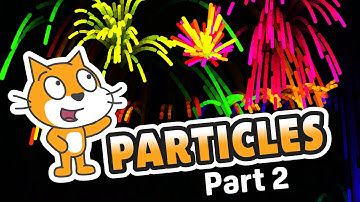 Bouncing Particle Effects (part 2) 💥 Scratch Tutorial
