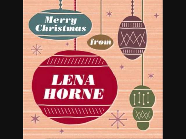 Lena Horne - Let It Snow! Let It Snow! Let It Snow!