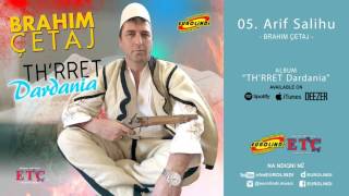 Brahim Qetaj - Arif Salihu (audio) 2017