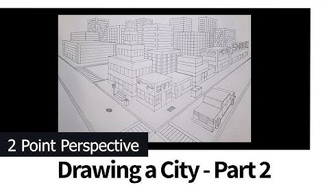 Drawing a city in 2pt perspective   Part 2 (2025)
