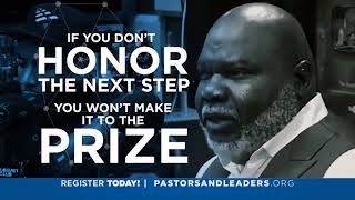 Bishop T.D. Jakes Presents: Effort to Impact at the International Pastors & Leadership Conference