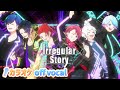 【カラオケ】Irregular Story / いれいす 【off vocal】【ニコカラ】