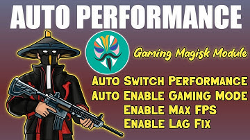 Best Auto Performance Magisk Module For Gaming | Max FPS And Lag Fix Magisk Module #AndroidUsers