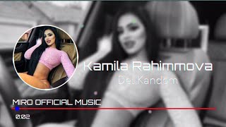 Kamila Rahimova  - Del Kandom (Miro Official Remix) 2023
