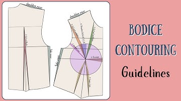 Bodice Block Contouring Tutorial | Bodice Contour Guidelines
