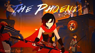 RWBY「AMV」  The Phoenix