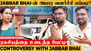 JABBAR BHAI வளர்ந்தது பினாமி காசுலையா?😮 கோடிகளில் வருமானம் எப்படி? - JABBAR BHAI OPEN TALK பேட்டி