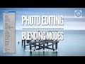 Photo Editing Tools Explained - Blending Modes