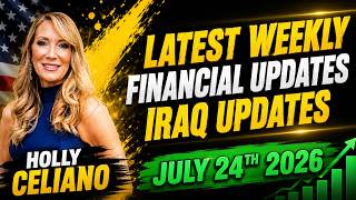 Latest Iraq & Financial Updates | Weekly Briefing