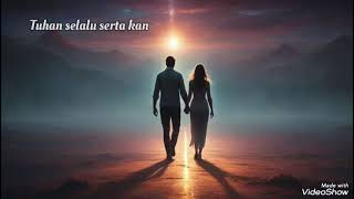 Cinta Yang Tuhan Pilih