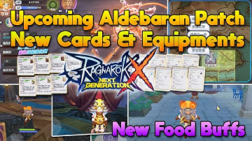 SOON TO BE ADDED! Aldebaran Map, New MVP & Mini, New Food Buffs & More [ROX]