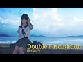 田村ゆかり - Double Fascination (Audio)